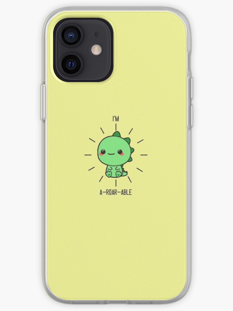 I M A Roar Able Cute Kawaii Dinosaur Iphone Case Cover By Bfast9159 Redbubble