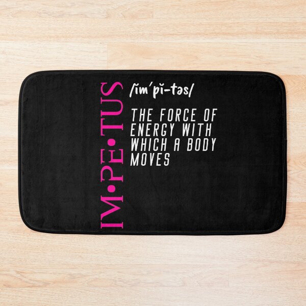 Item preview, Impetus - The Force of Energy With Which A Body Moves  designed and sold by huplapop.
