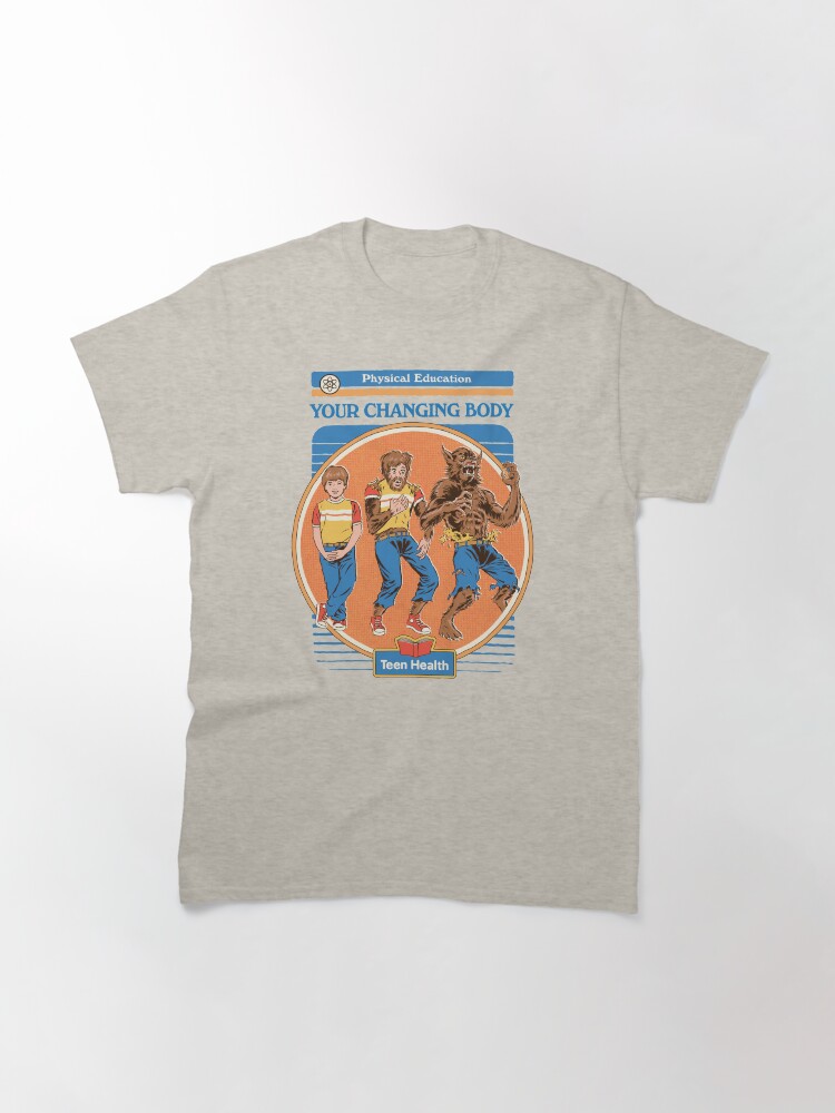 Aperçu 3 sur 7. T-shirt classique avec l'œuvre Votre corps qui change créée et vendue par stevenrhodes.