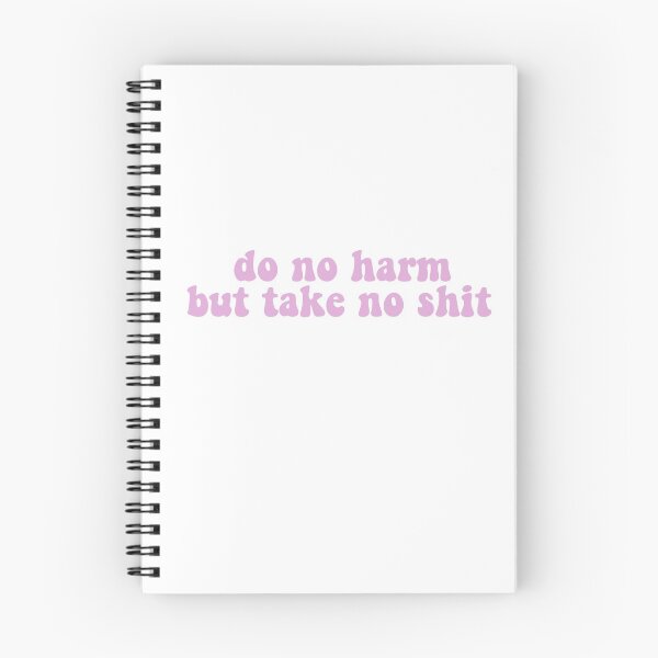 Item preview, do no harm but take no shit designed and sold by pnkrose.