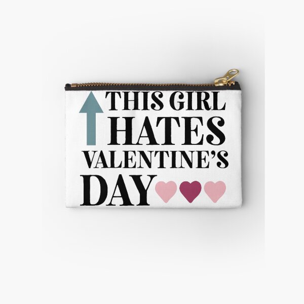 Item preview, This Girl Hates Valentines, Anti Valentines, Singles Awareness Day, Galentines Day, Singles Day, singles awareness day designed and sold by coilsandglory.