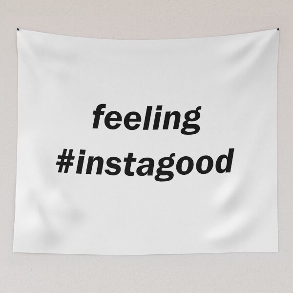 Item preview, Nice Feeling Instagood design designed and sold by butterngem.