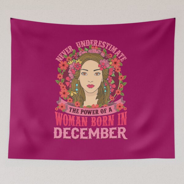Item preview, Never Underestimate Power Woman Born in December designed and sold by Hananiah Merch.