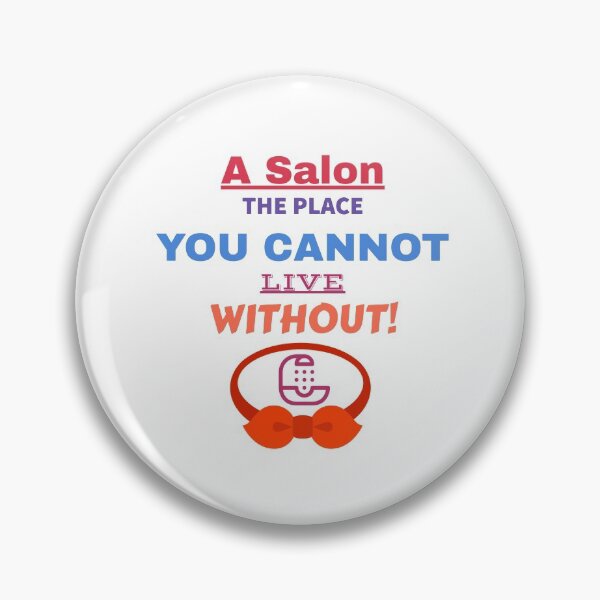 Item preview, A salon the place you cannot live without! designed and sold by kristophermack.