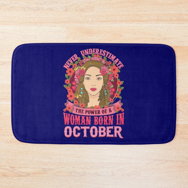 Item preview, Never Underestimate Power Woman Born in October designed and sold by Hananiah Merch.