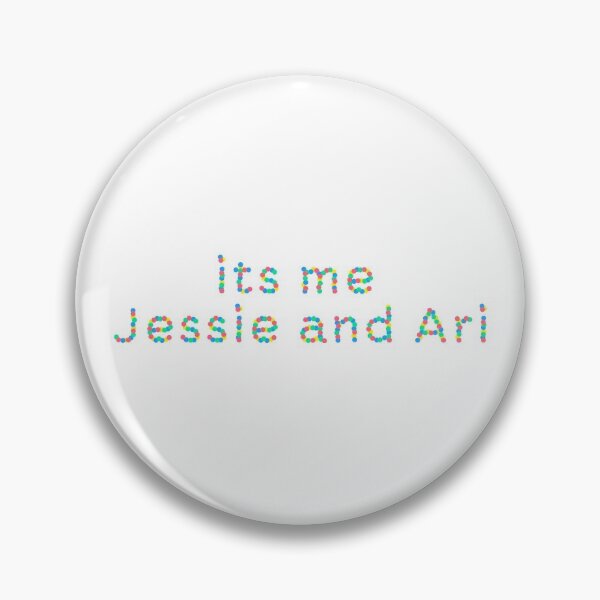 Item preview, its me jessie and ari Popular, Meme, Speech color designed and sold by sosavvvy.