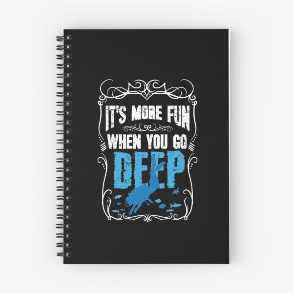 Item preview, It's More Fun When You Go Deep Scuba Diving	 designed and sold by Captain Mood.