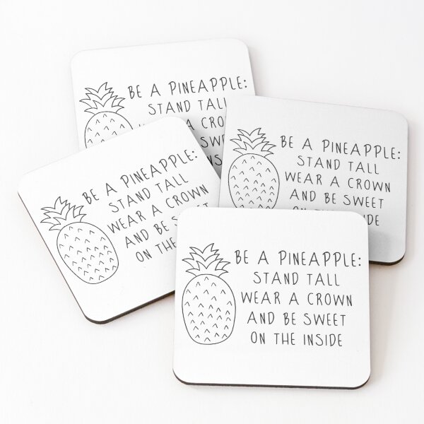 Item preview, Be A Pineapple Stand Tall Wear A Crown And Be Sweet on the Inside designed and sold by overstyle.