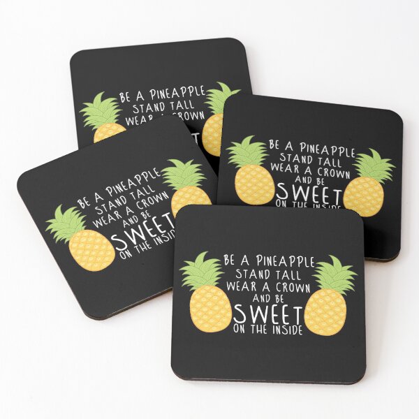 Item preview, Be A Pineapple Stand Tall Wear A Crown And Be Sweet on the Inside designed and sold by overstyle.