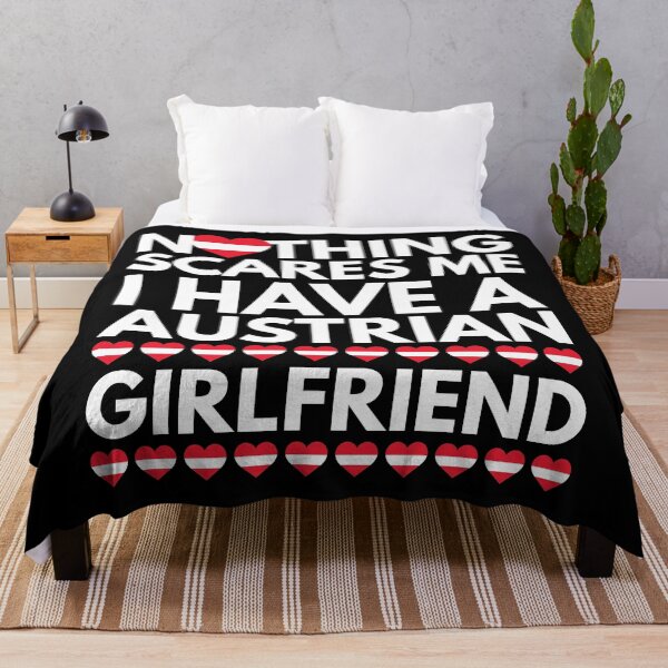 Item preview, Nothing Scares Me, I have a Austrian Girlfriend designed and sold by HelloFromAja.