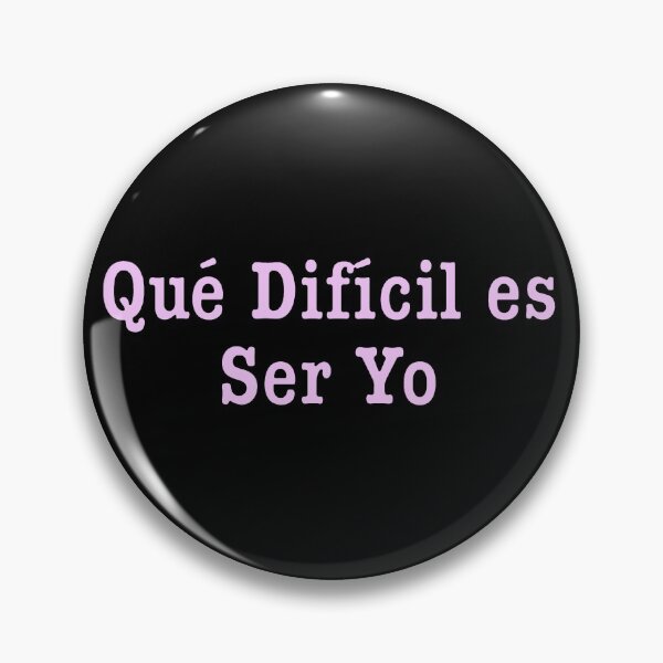 Item preview, Dificil ser yo designed and sold by Sujeiry.
