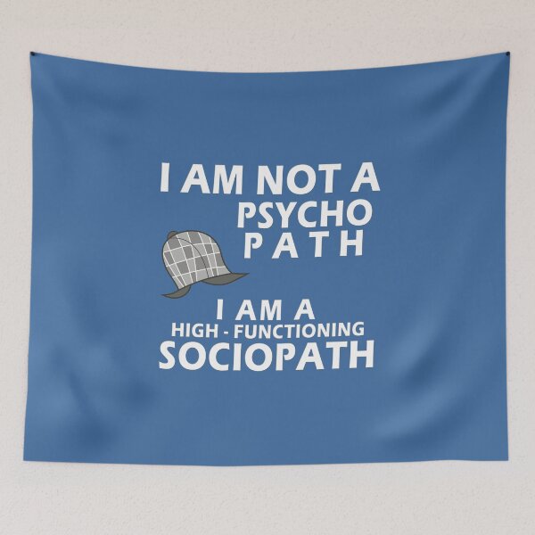 Item preview, I Am Not A Psychopath I Am A Hight Functioning Sociopath designed and sold by overstyle.