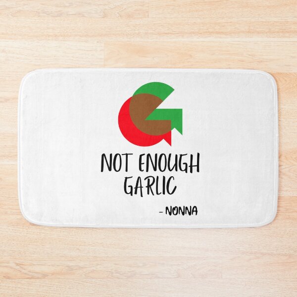 Item preview, Not Enough Garlic designed and sold by italikan.