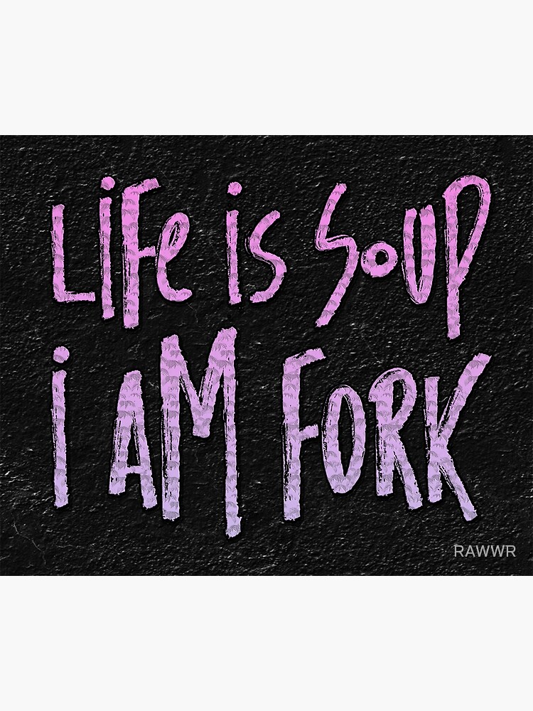 Life is soup, I am fork. White Mouse Rat Meme - Art Print Poster –  crizltron2000