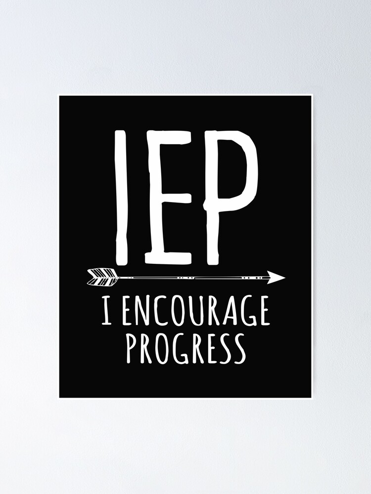 iep-special-ed-teacher-educational-inspirational-quote-poster-by