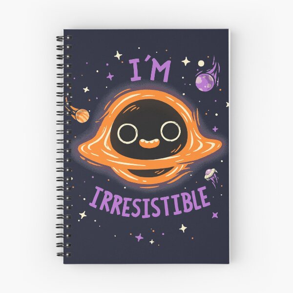 Artikelvorschau, Ich bin unwiderstehlich // Süßes lustiges Schwarzes Loch, Kawaii-Universum, Weltraum, Planeten, Raumschiff, Sterne, Wissenschafts- und Physik-Nerd entworfen und verkauft von Geekydog.