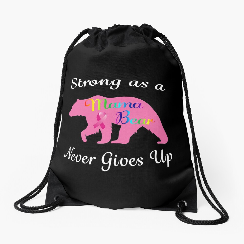 Breast Cancer Mama Bear Fighter Warrior Survivor. Drawstring Bag