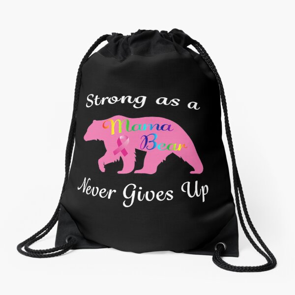 Breast Cancer Mama Bear Fighter Warrior Survivor. Drawstring Bag