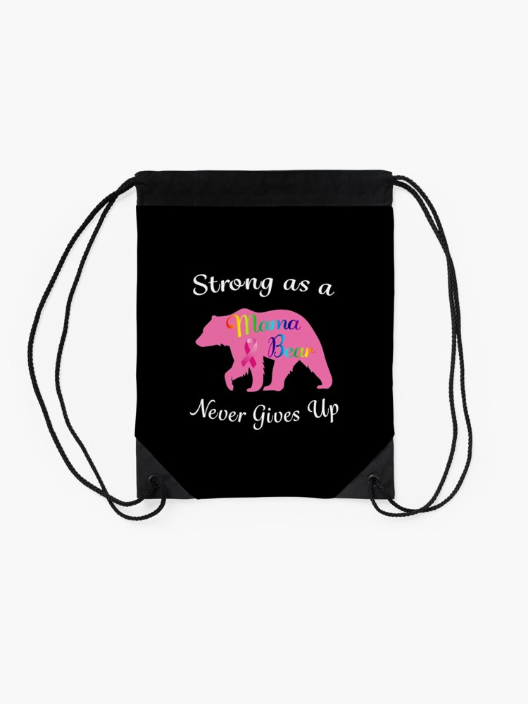 Alternate view of Breast Cancer Mama Bear Fighter Warrior Survivor. Drawstring Bag
