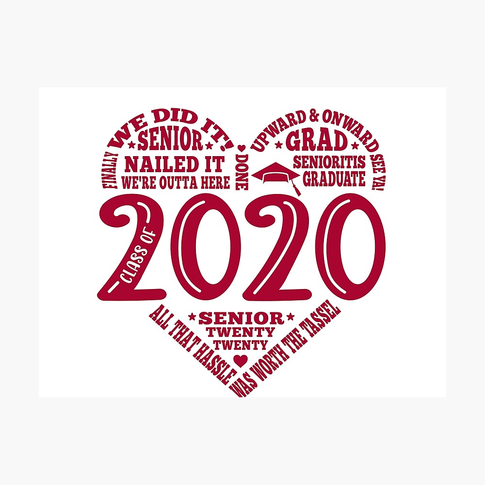 Download Class Of 2020 Graduation Heart Subway Art Grad 2020 Word Cloud Poster By Brackerdesign Redbubble