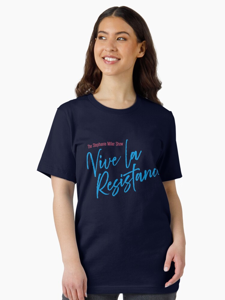 Thumbnail 2 of 7, Essential T-Shirt, Stephanie Miller - Vive La Resistance designed and sold by SMShow.