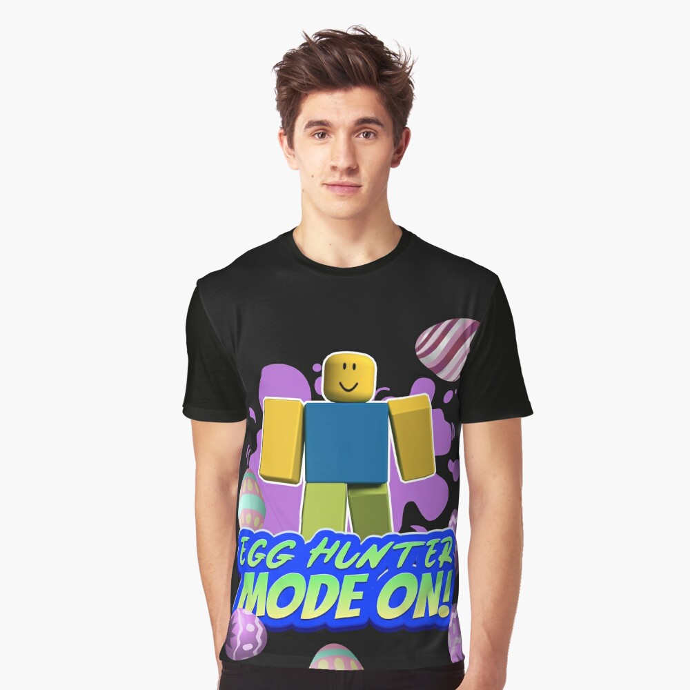 Roblox Easter Noob Egg Hunter Mode On Gamer Boy Gamer Girl Gift Idea T Shirt By Smoothnoob Redbubble - black roblox shirt girl