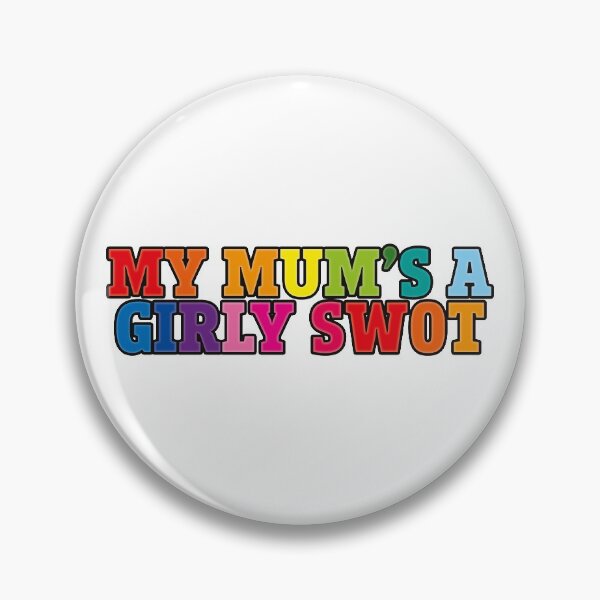 Item preview, My mum's a Girly Swot (rainbow) designed and sold by helengarvey.