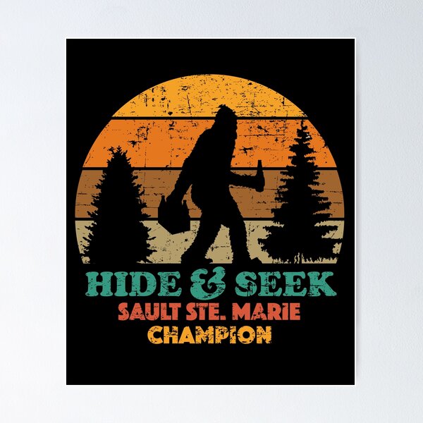 Item preview, Hide And Seek Sault Ste. Marie Champion designed and sold by TheFlying6.