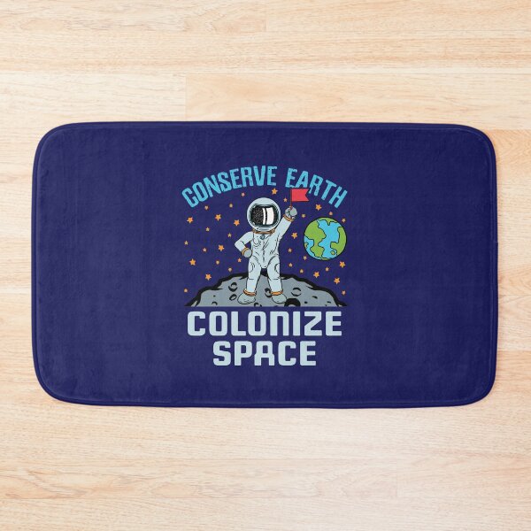 Item preview, Conserve Earth Colonize Space designed and sold by jaygo.