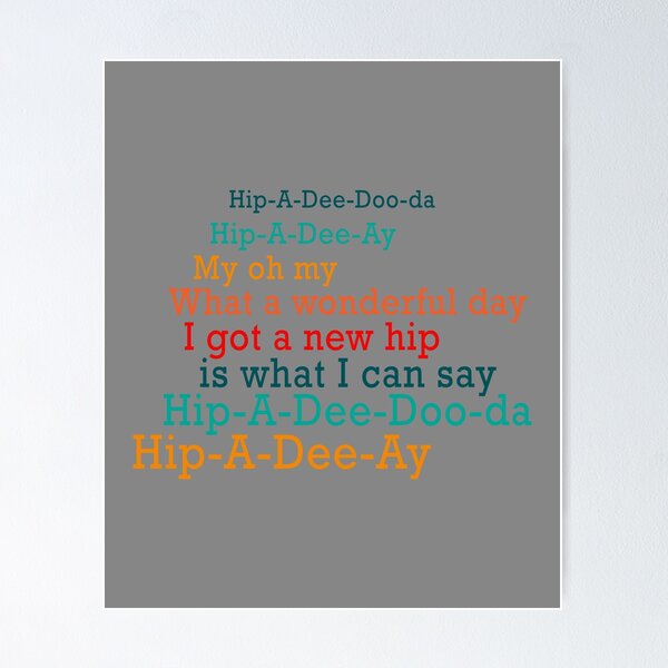Item preview, Top Fun Hip Replacement Poem Design designed and sold by LGamble12345.