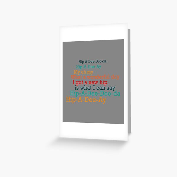 Top Fun Hip Replacement Poem Design Greeting Card