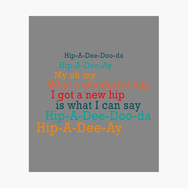 Item preview, Top Fun Hip Replacement Poem Design designed and sold by LGamble12345.