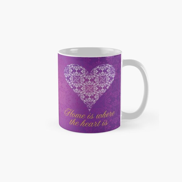 Home Is Where The Heart Is mug Classic Mug