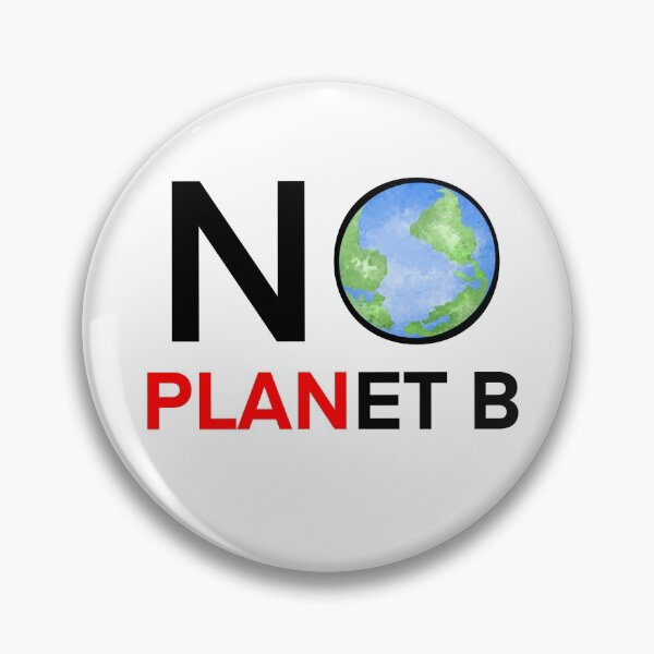 Item preview, No planet B! designed and sold by reasonablemunki.
