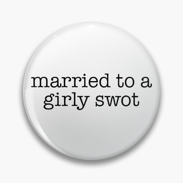 Item preview, Married to a Girly Swot designed and sold by helengarvey.
