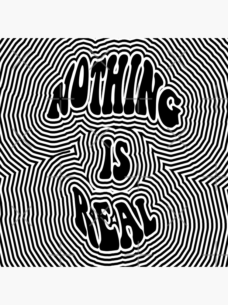 Nothing is Real by ArtsyPrincess