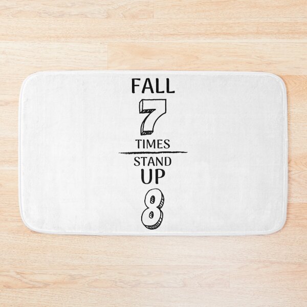 Item preview, Fall 7 Times Stand Up 8 designed and sold by RIVEofficial.