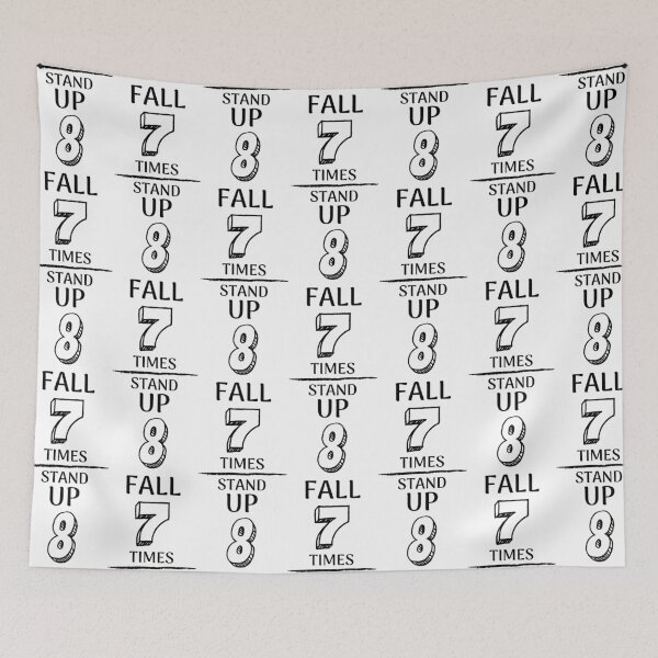 Item preview, Fall 7 Times Stand Up 8 designed and sold by RIVEofficial.