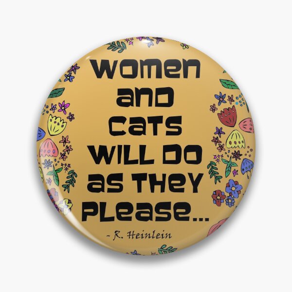 Item preview, Women & Cats Quote designed and sold by HeadRubble.