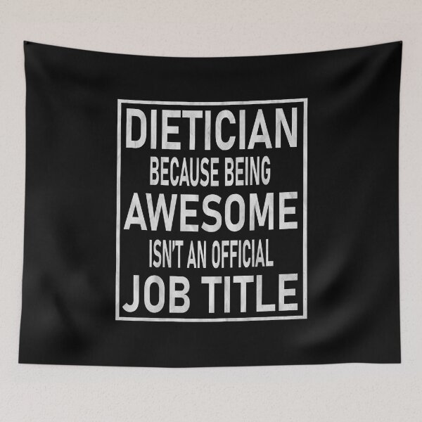 Item preview, Dietician Because Being Awesome Isn't An Official Job Title graphic designed and sold by Grabitees.