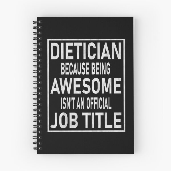 Item preview, Dietician Because Being Awesome Isn't An Official Job Title graphic designed and sold by Grabitees.