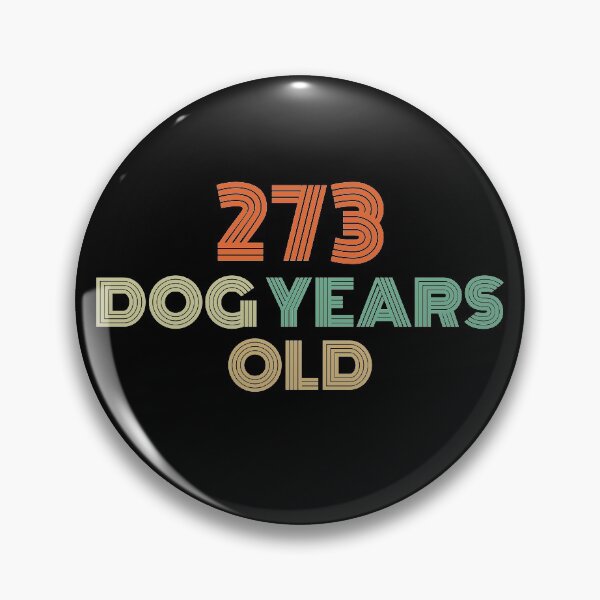 Item preview, 273 Dog Years Old 39th Birthday  designed and sold by Vanover Designs.