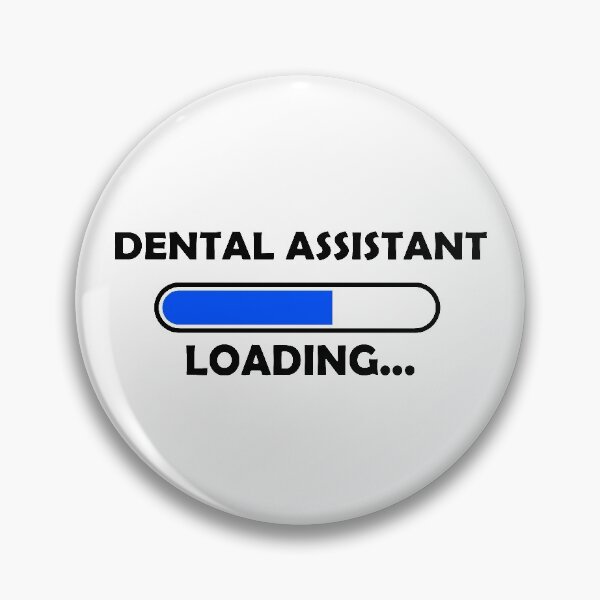 Item preview, Dental Assistant loading designed and sold by designolo.
