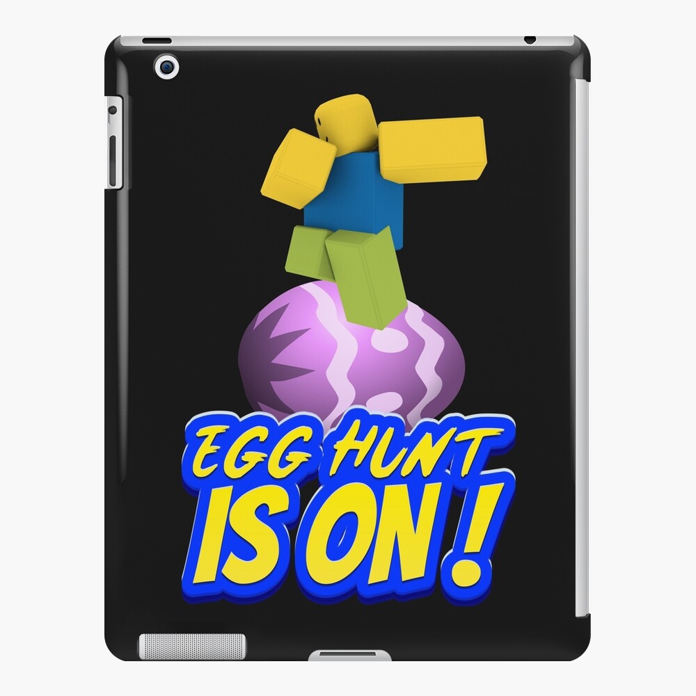 Roblox Easter Egg Hunt Is On Dabbing Dancing Dab Noob Gamer Boy Gamer Girl Gift Idea Ipad Case Skin By Smoothnoob Redbubble - egg hunt 2012 roblox