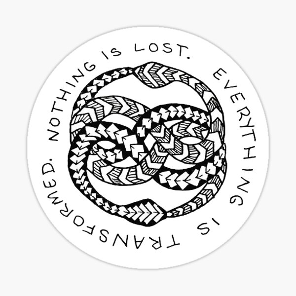 Item preview, Nothing is Lost, Everything is Transformed designed and sold by Zen's Doodles.