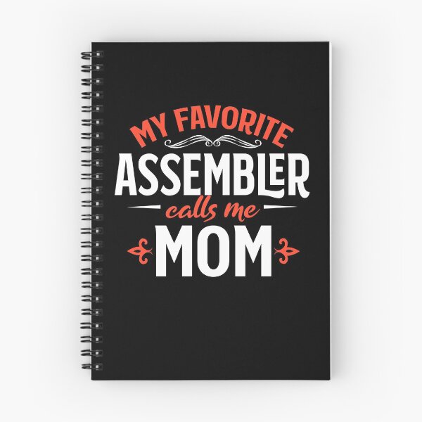 Item preview, My Favourite Assembler Calls Me Mom  designed and sold by majuga.