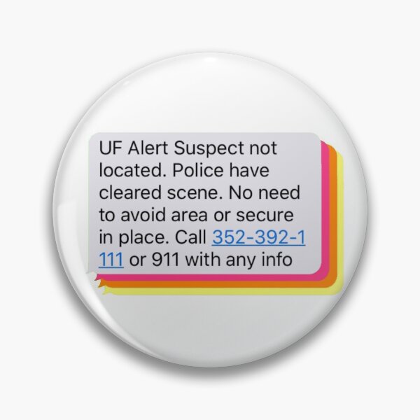 Item preview, UF Alert Suspect Not Located (pink, orange, yellow) designed and sold by swampmami.