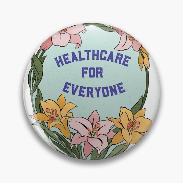 Item preview, Healthcare For Everyone designed and sold by fabfeminist.