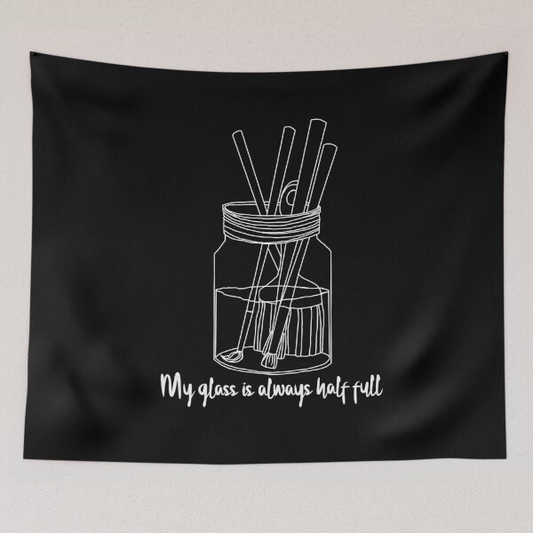 Item preview, "My Glass is always half full" - Glass of Water With Paint Brushes - Art Supplies designed and sold by HighFives555.