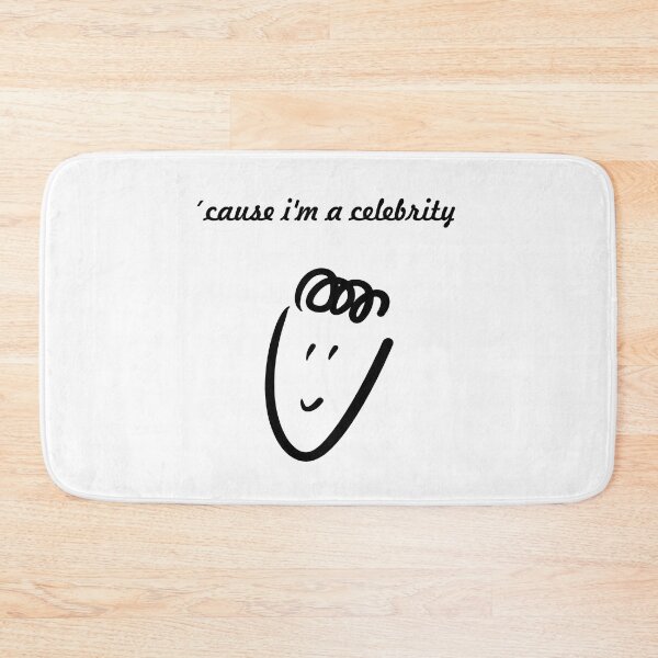 Item preview, 'cause i'm a celebrity designed and sold by Zwuck.